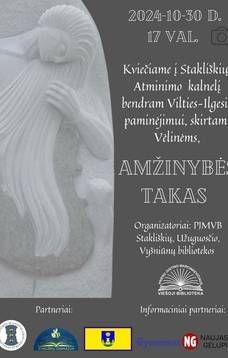 Bendras Vilties-Ilgesio paminėjimas „Amžinybės takas“, skirtas Vėlinėms