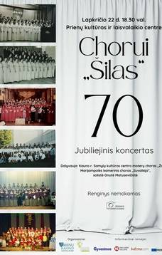 Jubiliejinis koncertas, skirtas Prienų kultūros ir laisvalaikio centro choro „Šilas“ kūrybinės veiklos 70-mečiui