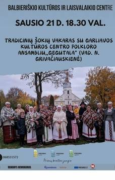 Dance evening with Garliava Cultural Center folklore ensemble "Gegutala"