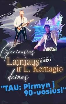 Lainius and Ligits Kernagis' show "TAU: Forward to the 90s!"