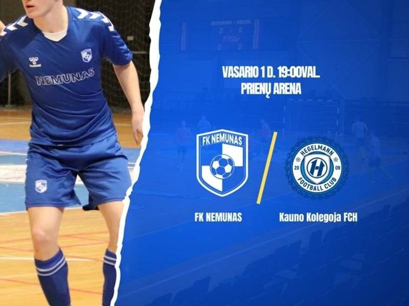 FUTSAL 1 lygos KAFF pirmenybės. FK „Nemunas“ – „Kauno kolegija FCH“