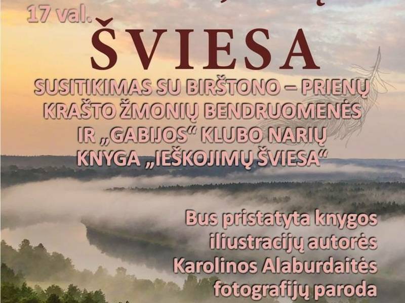 Susitikimas su Birštono–Prienų krašto žmonių bendruomenės ir „Gabijos“ klubo narių knyga „Ieškojimų šviesa“