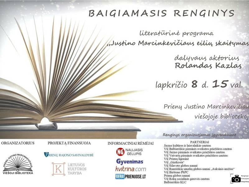 Baigiamasis projekto „Atgaiva sielai“ renginys, literatūrinė programa „Justino Marcinkevičiaus eilių skaitymas“