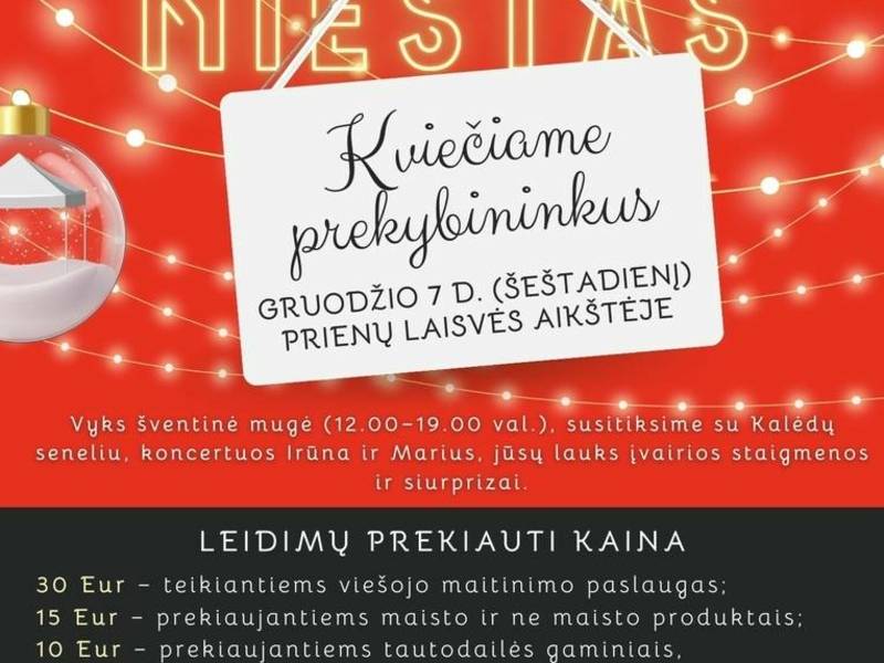 Kalėdų eglės įžiebimo šventė „Žibantis miestas“. Kvietimas prekybininkams