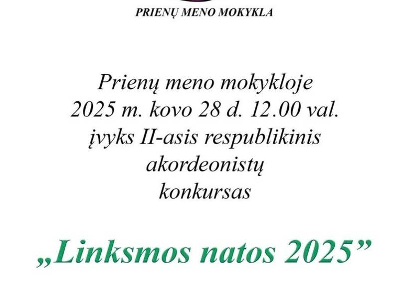 II respublikinis akordeonistų konkursas „Linksmos natos 2025“