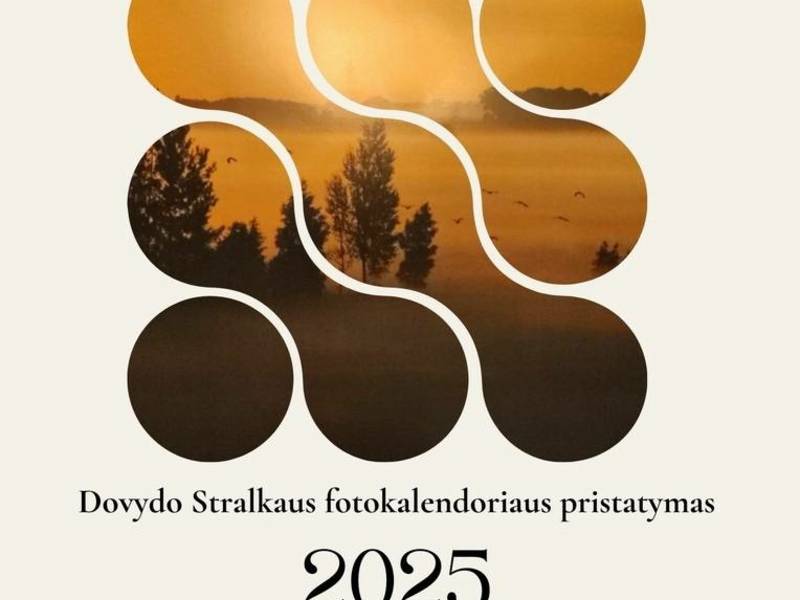 Dovydo Stralkaus fotokalendoriaus „Retrospektyva 2025“ pristatymas