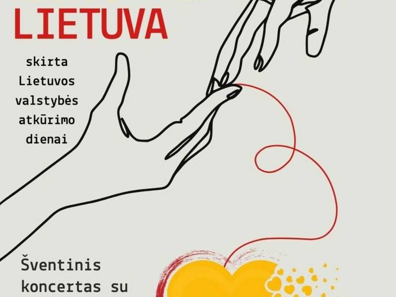 Minėjimas „Kartu mes – Lietuva“, skirtas Lietuvos valstybės atkūrimo dienai